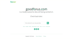 Desktop Screenshot of goodforus.com